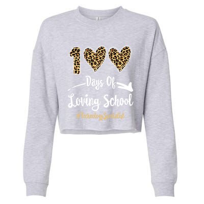 100 Days Of Loving School 100th Day Technology Specialist Great Gift Cropped Pullover Crew