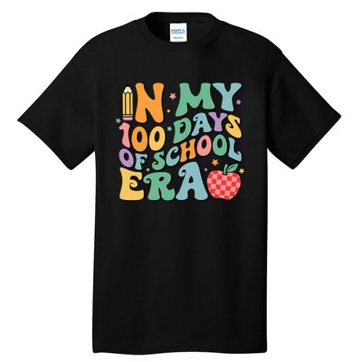 100th Day Of School Teacher In My 100 Days Of School Era Tall T-Shirt