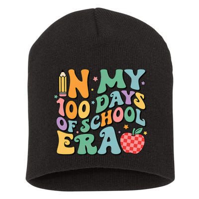 100th Day Of School Teacher In My 100 Days Of School Era Short Acrylic Beanie