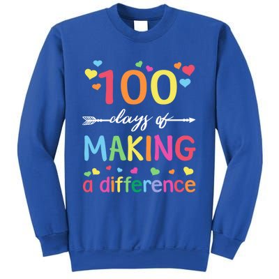 100 Days Of Making Difference 100th Day Of School Teacher Meaningful Gift Sweatshirt