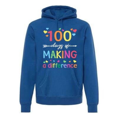 100 Days Of Making Difference 100th Day Of School Teacher Meaningful Gift Premium Hoodie