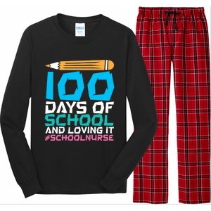 100 Days Of School And Loving It School Nurse Cute Gift Long Sleeve Pajama Set