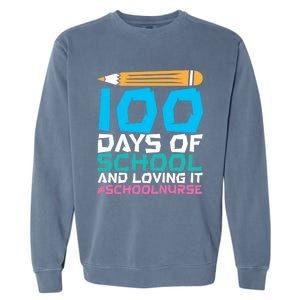 100 Days Of School And Loving It School Nurse Cute Gift Garment-Dyed Sweatshirt