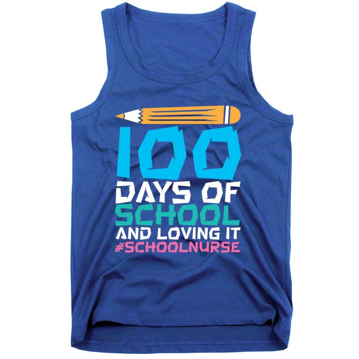 100 Days Of School And Loving It School Nurse Cute Gift Tank Top