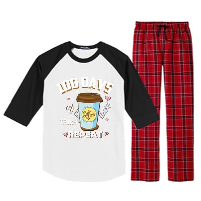 100 Days Of Coffee Teach Repeat Fan Gift Raglan Sleeve Pajama Set