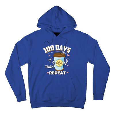 100 Days Of Coffee Teach Repeat Fan Gift Hoodie