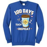 100 Days Of Coffee Teach Repeat Fan Gift Tall Sweatshirt