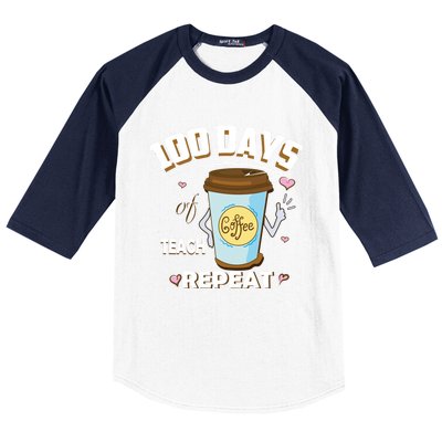 100 Days Of Coffee Teach Repeat Fan Gift Baseball Sleeve Shirt