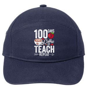 100th Day Of Coffee Teach Repeat Teacher 100 Days Of School Gift 7-Panel Snapback Hat