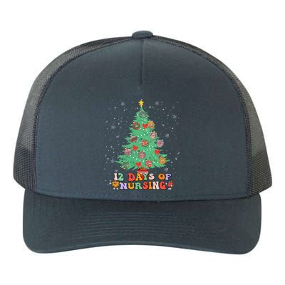 12 Days Of Nursing Christmas Tree Lights Nurse Scrubs Gift Yupoong Adult 5-Panel Trucker Hat