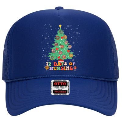 12 Days Of Nursing Christmas Tree Lights Nurse Scrubs Gift High Crown Mesh Back Trucker Hat