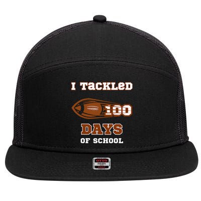 100 Days Of School Football I Tackled 100 Days Of School 7 Panel Mesh Trucker Snapback Hat