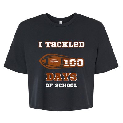 100 Days Of School Football I Tackled 100 Days Of School Bella+Canvas Jersey Crop Tee