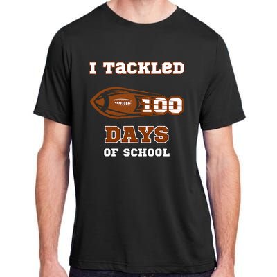 100 Days Of School Football I Tackled 100 Days Of School Adult ChromaSoft Performance T-Shirt