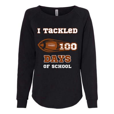 100 Days Of School Football I Tackled 100 Days Of School Womens California Wash Sweatshirt