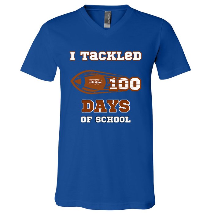 100 Days Of School Football I Tackled 100 Days Of School V-Neck T-Shirt