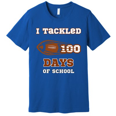 100 Days Of School Football I Tackled 100 Days Of School Premium T-Shirt