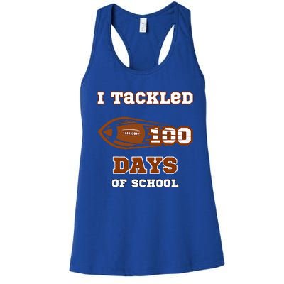 100 Days Of School Football I Tackled 100 Days Of School Women's Racerback Tank