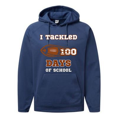 100 Days Of School Football I Tackled 100 Days Of School Performance Fleece Hoodie