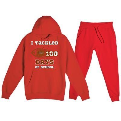 100 Days Of School Football I Tackled 100 Days Of School Premium Hooded Sweatsuit Set