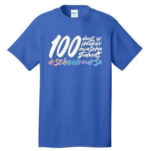 100 Days Of School Cute School Nurse Gift Tall T-Shirt