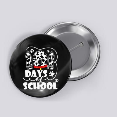 101 days of school dalmatian dog 100 days smarter teachers Button