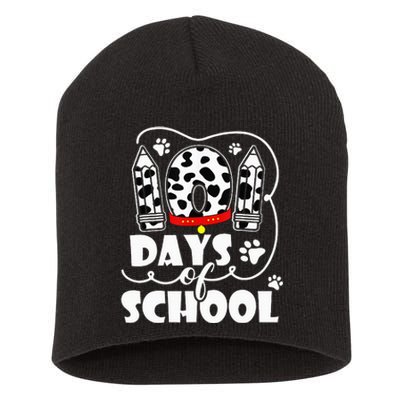 101 days of school dalmatian dog 100 days smarter teachers Short Acrylic Beanie