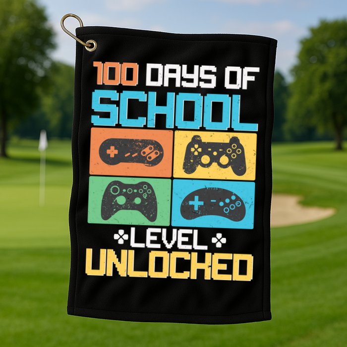 100 Days Of School Level Unlocked Video Game Fan Golf Towel