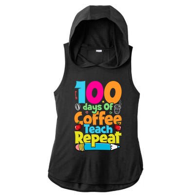 100 Days Of Coffee Teach Repeat Funny Student Teacher Gift Ladies PosiCharge Tri-Blend Wicking Draft Hoodie Tank