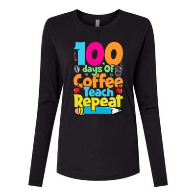 100 Days Of Coffee Teach Repeat Funny Student Teacher Gift Womens Cotton Relaxed Long Sleeve T-Shirt