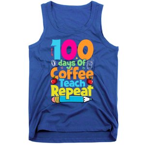 100 Days Of Coffee Teach Repeat Funny Student Teacher Gift Tank Top