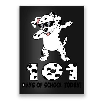 101 Days Of School Dabbing Dalmation Dog Teachers Poster