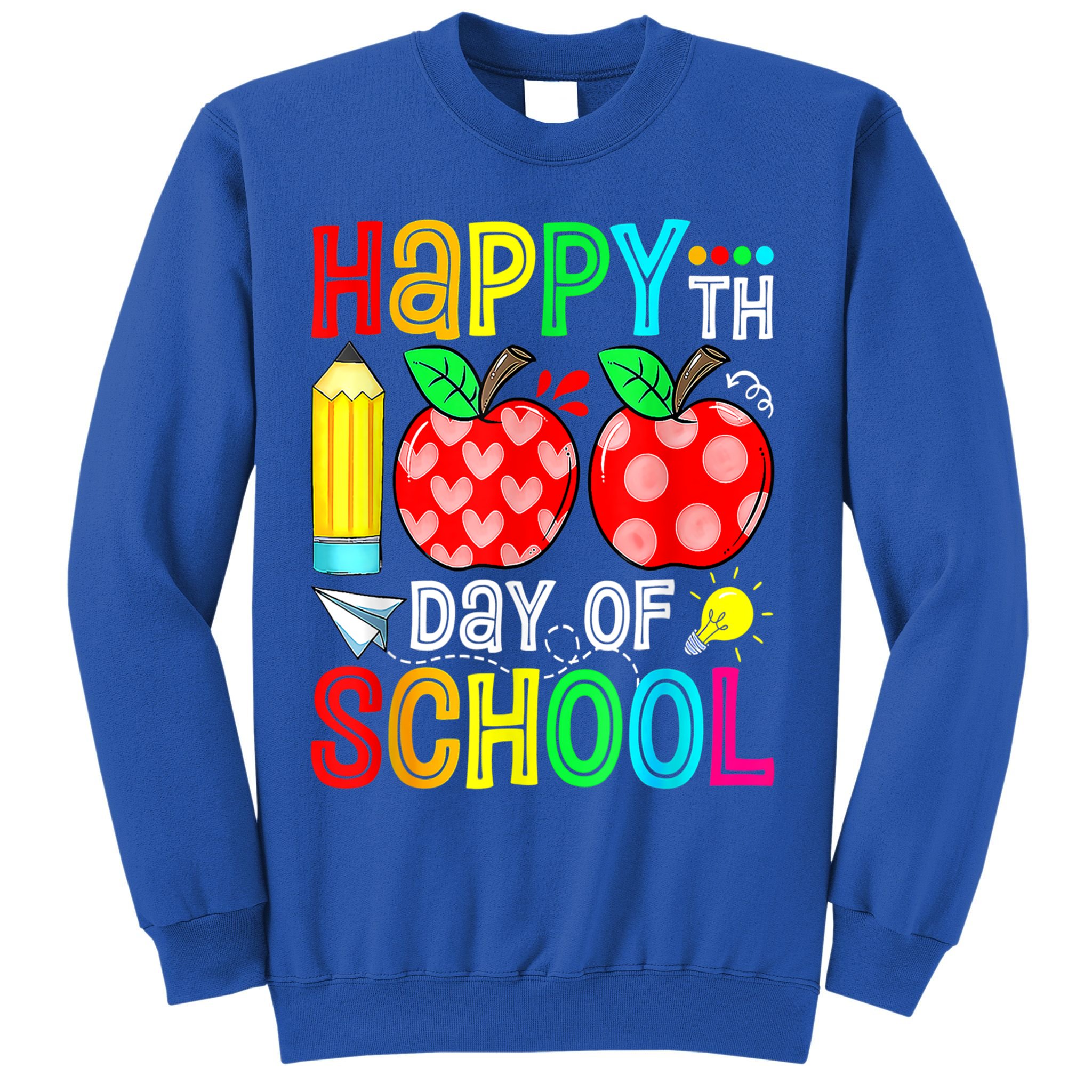 100th Day Of School Teachers Costume 100 Days Students Gift Sweatshirt