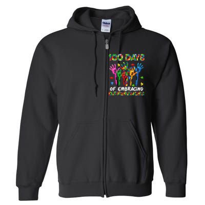 100 Days Of Embracing Differences Autism Awareness Teacher Full Zip Hoodie