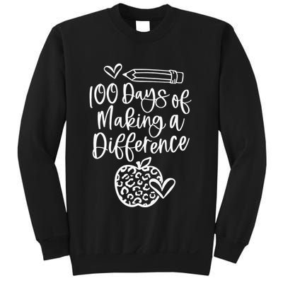 100 Days Of Making A Difference 100 Days Of School Sweatshirt