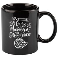 100 Days Of Making A Difference 100 Days Of School 11oz C Handle Ceramic Mug
