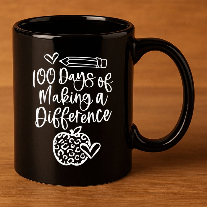 100 Days Of Making A Difference 100 Days Of School 11oz C Handle Ceramic Mug