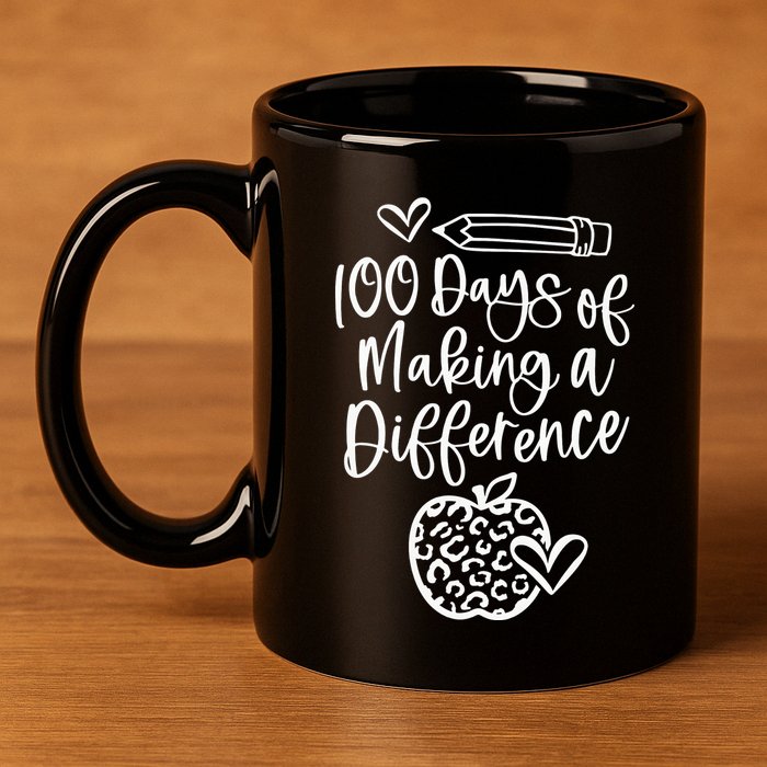 100 Days Of Making A Difference 100 Days Of School 11oz C Handle Ceramic Mug