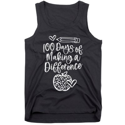 100 Days Of Making A Difference 100 Days Of School Tank Top