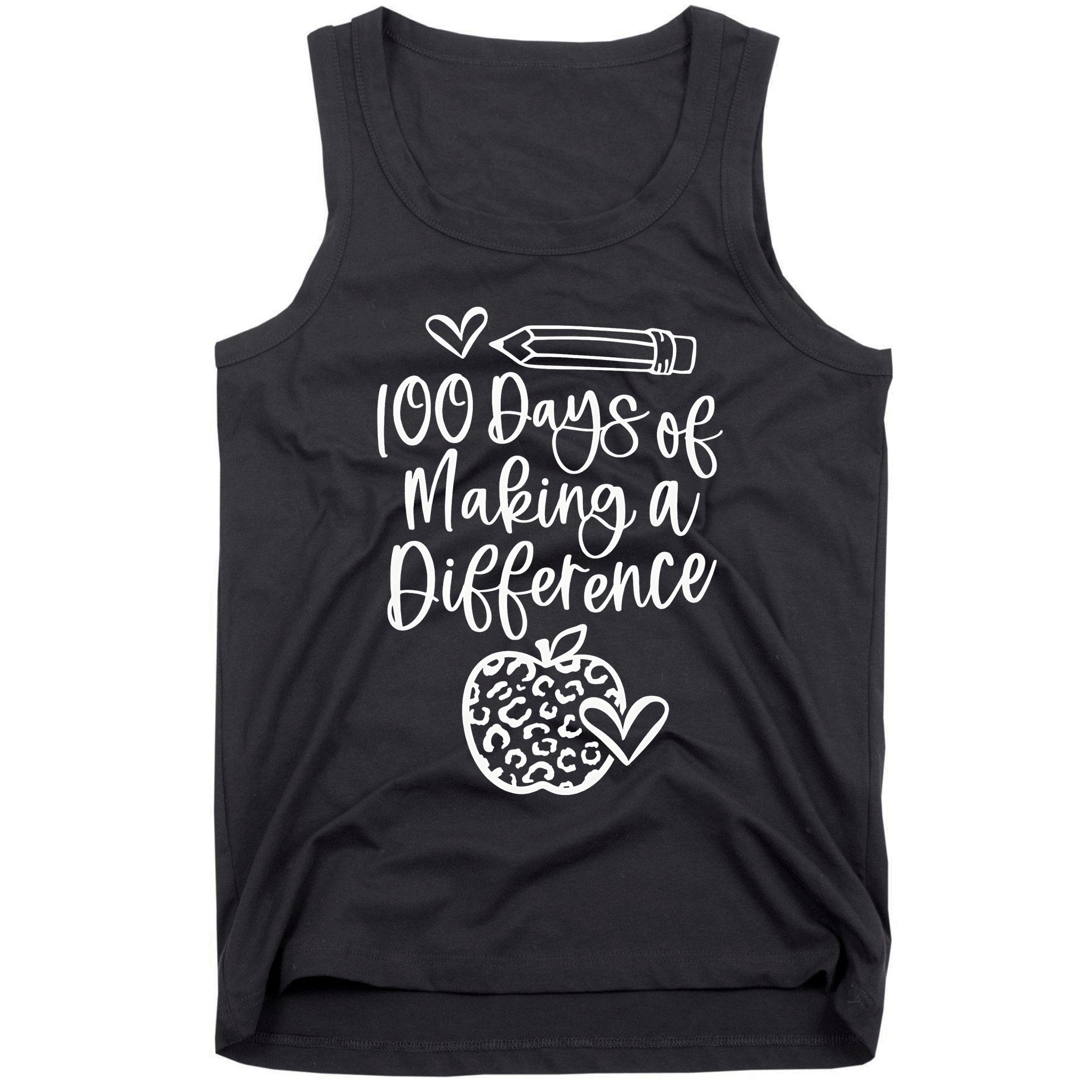 100 Days Of Making A Difference 100 Days Of School Tank Top