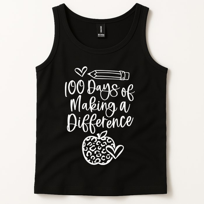 100 Days Of Making A Difference 100 Days Of School Tank Top