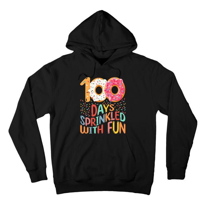 100 Days Of School Kindergarten 100th Day Of School Tall Hoodie