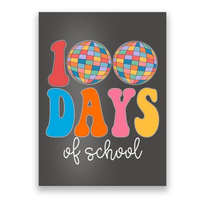 100 Days Of School Disco Celebration Poster