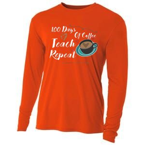 100 Days Of Coffee Teach Repeat Great For Gift Cool Gift Cooling Performance Long Sleeve Crew