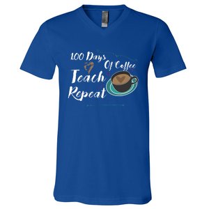 100 Days Of Coffee Teach Repeat Great For Gift Cool Gift V-Neck T-Shirt