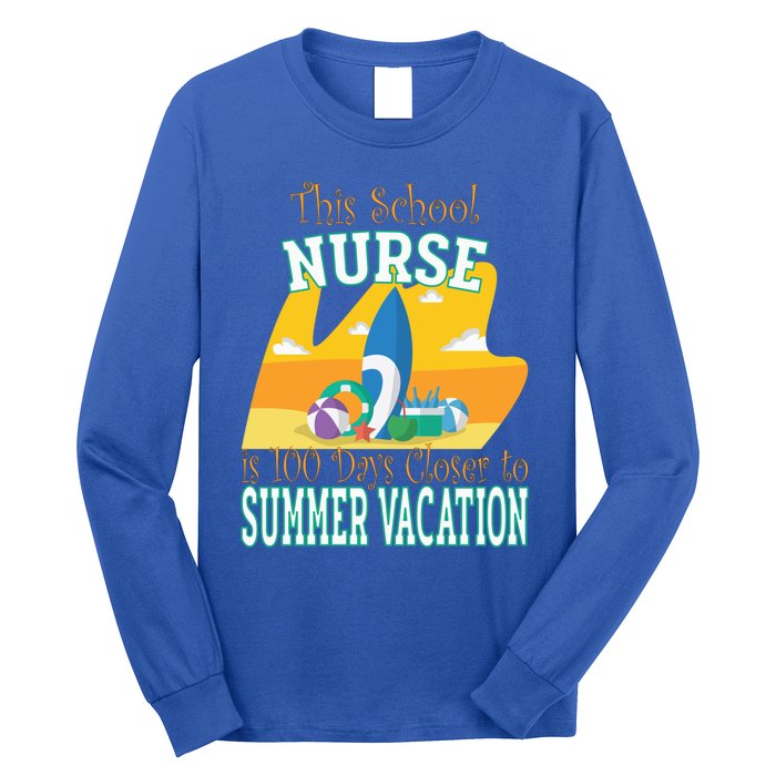 100 Days Of School Nurse Great Gift Funny 100th Day Of School Gift Long Sleeve Shirt