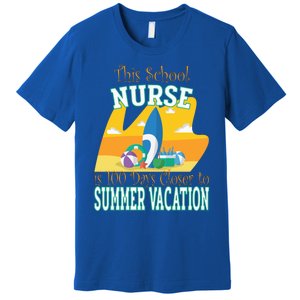 100 Days Of School Nurse Great Gift Funny 100th Day Of School Gift Premium T-Shirt