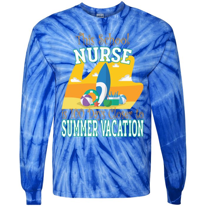 100 Days Of School Nurse Great Gift Funny 100th Day Of School Gift Tie-Dye Long Sleeve Shirt