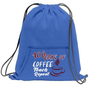 100 Days Of Coffee Teach Repeat Great For Gift Sweatshirt Cinch Pack Bag