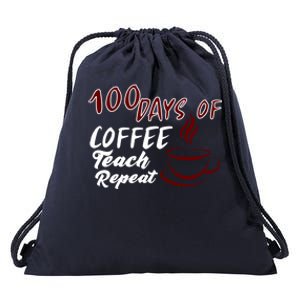 100 Days Of Coffee Teach Repeat Great For Gift Drawstring Bag